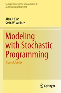 Enlarge image Cover: Modeling with Stochastic Programming - Springer