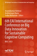 Cover: 6th EAI International Conference on Big Data Innovation for Sustainable Cognitive Computing - Springer