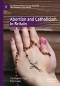 Cover: Abortion and Catholicism in Britain - Palgrave Macmillan