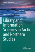Cover: Library and Information Sciences in Arctic and Northern Studies - Springer