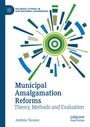 Cover: Municipal Amalgamation Reforms - Palgrave Macmillan