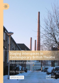 Enlarge image Cover: Staging Interspaces in Contemporary British Theatre - Palgrave Macmillan
