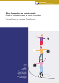 Cover: G&eacute;rer les projets de mani&egrave;re agile - Compendio Bildungsmedien