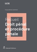 Cover: Recueil : Droit p&eacute;nal et proc&eacute;dure p&eacute;nale - St&auml;mpfli Verlag AG