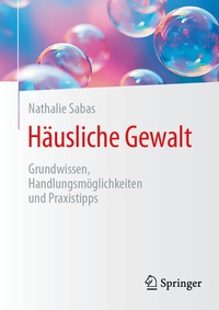 Abbildung von: Häusliche Gewalt - Springer