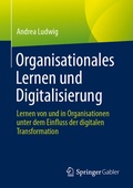 Cover: Organisationales Lernen und Digitalisierung - Springer Gabler