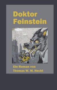 Enlarge image Cover: Doktor Feinstein - BoD - Books on Demand