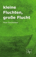 Cover: kleine Fluchten, gro&szlig;e Flucht - Books on Demand