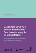 Abbildung von: Besondere Betroffenheit als Element der Beschwerdebefugnis im Umweltrecht - Nomos