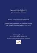 Cover: Opuscula Radoslai Katicic piae memoriae dedicata - Beitr&auml;ge zum Symposium - Weber, E