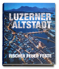 Enlarge image Cover: LUZERNER ALTSTADT - AURA Foto Film Verlag