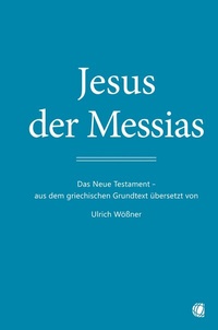 Abbildung von: Jesus der Messias - GloryWorld-Medien