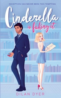Enlarge image Cover: Cinderella Is Faking It - Princess Crossover