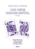 Cover: Das neue Bridge-Gef&uuml;hl - Idea