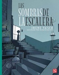 Cover: Las sombras de la escalera - Fondo de cultura econ&oacute;mica