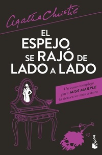 Abbildung von: El Espejo Se Rajo de Lado a Lado / The Mirror Crack'd from Side to Side - Editorial Planeta Mexicana S.A. de C.V.
