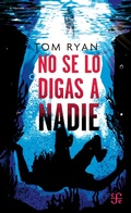 Cover: No se lo digas a nadie - Fondo de cultura econ&oacute;mica