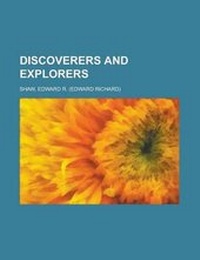 Abbildung von: Discoverers and Explorers - Rarebooksclub.com