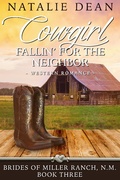 Cover: Cowgirl Fallin' for the Neighbor (Brides of Miller Ranch, N.M., #3) - Kenzo Publishing