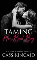 Cover: Taming Her Bad Boy (His & Hers Duet, #2) - EverLust Books