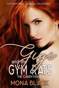 Cover: Gigi and the Gym Rats: Contemporary Sweet RH Omegaverse (The Candyverse, #2) - Black Wing Press