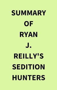 Abbildung von: Summary of Ryan J. Reilly's Sedition Hunters - IRB Media
