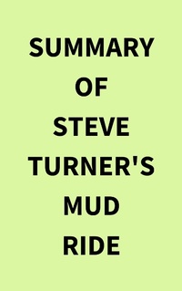 Abbildung von: Summary of Steve Turner's Mud Ride - IRB Media