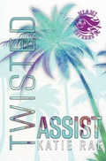 Cover: Twisted Assist - Katie Rae