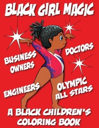 Abbildung von: Black Girl Magic - A Black Children's Coloring Book - Tech Jobs America