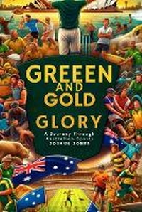 Abbildung von: Green and Gold Glory - Blurb