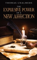 Cover: The Expulsive Power of a New Affection - Cedar Lake Classics