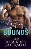 Cover: Out of Bounds (Game Time Series) - Tam DeRudder Jackson