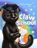 Cover: Claw School (The My Furry Soulmates Collection, #2) - My Furry Soulmates LLC
