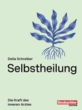 Cover: Selbstheilung - Beobachter-Edition