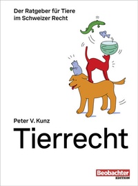 Abbildung von: Tierrecht - Beobachter-Edition