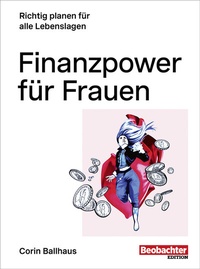Abbildung von: Finanzpower für Frauen - Beobachter-Edition