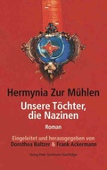 Cover: Unsere T&ouml;chter, die Nazinen - Verlag Peter Grohmann Nachfolger