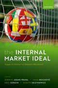 Cover: The Internal Market Ideal - Oxford University Press