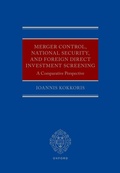 Cover: Merger Control, National Security, and Foreign Direct Investment Screening - Oxford University Press