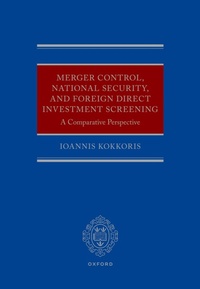 Abbildung von: Merger Control, National Security, and Foreign Direct Investment Screening - Oxford University Press