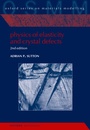 Cover: Physics of Elasticity and Crystal Defects - Oxford University Press