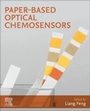 Cover: Paper-Based Optical Chemosensors - Elsevier