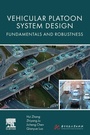 Cover: Vehicular Platoon System Design - Elsevier