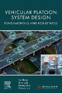 Abbildung von: Vehicular Platoon System Design - Elsevier