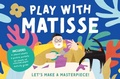 Cover: Play with Matisse - Thames & Hudson Ltd