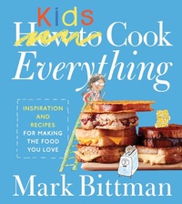 Enlarge image Cover: How to Cook Everything Kids - HarperCollins