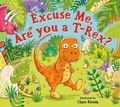 Cover: Excuse Me, Are You a T-Rex? ebook - Scholastic