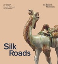 Cover: Silk Roads - British Museum Press