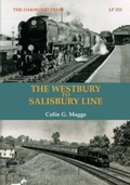 Cover: The Westbury to Salisbury Line - The Oakwood Press