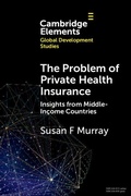 Cover: The Problem of Private Health Insurance - Cambridge University Press
